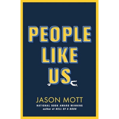 People Like Us - Jason Mott