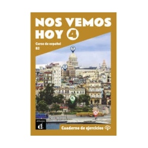 Nos vemos hoy 4 - Cahier d'exercices (ISBN: 9788418907777)