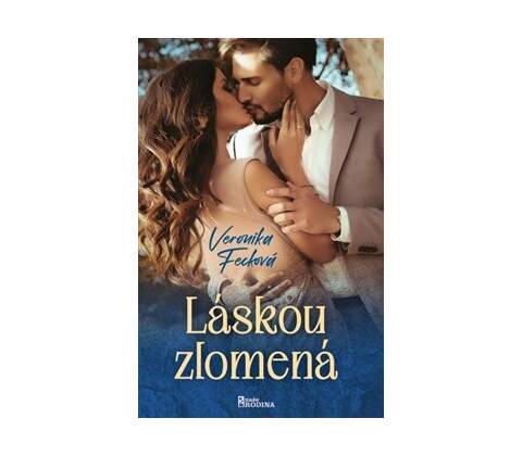 Láskou zlomená