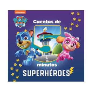 CUENTOS DE 5 MINUTOS SUPERHEROES PAW PATROL PATRULLA CANINA | NICKELODEON (2023)