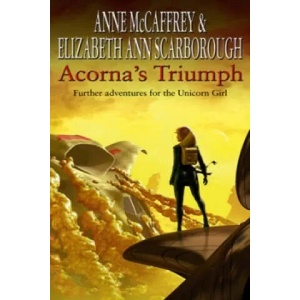 Acorna's Triumph | Anne McCaffrey, Elizabeth Ann Scarborough (ISBN: 9780552152754)