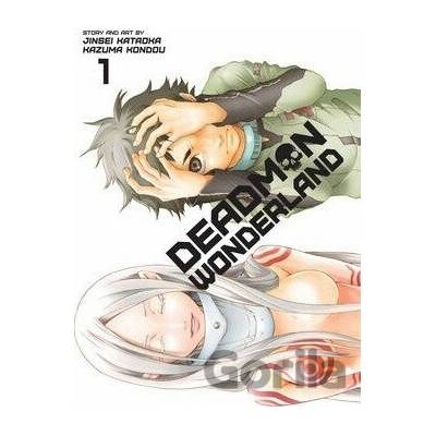 Deadman Wonderland 1 - Jinsei Kataoka, Kazuma Kondou (ilustrátor)