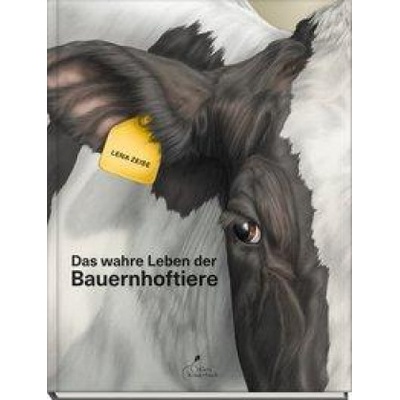 Das wahre Leben der Bauernhoftiere