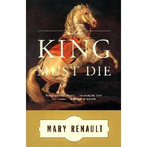 King must die | Mary Renault (ISBN: 9780394751047)