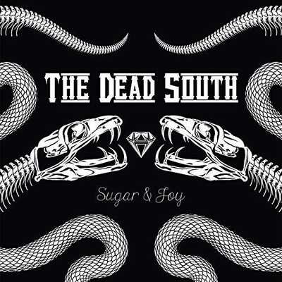 DEAD SOUTH - SUGAR & JOY LP
