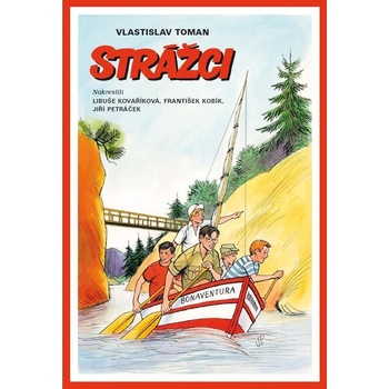 Strážci - Vlastislav Toman