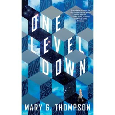 One Level Down - Mary G Thompson