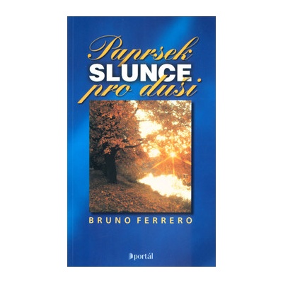 Paprsek slunce pro duši