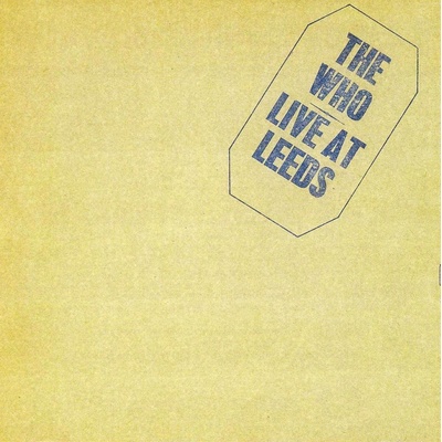 Who - Live At Leeds CD