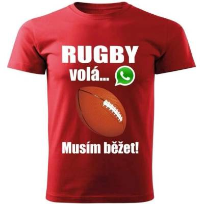 dětské tričko Rugby volá musím běžet červené