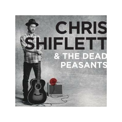 Chris Shiflett - Chris Shiflett & The Dead Peas CD