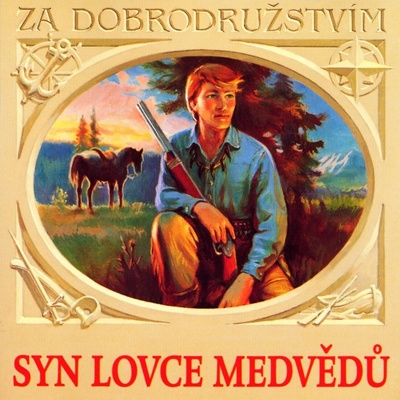 Syn lovce medvědů - May Karel