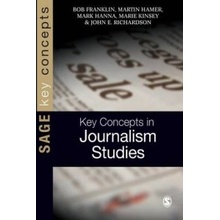 Key Concepts in Journalism Studies