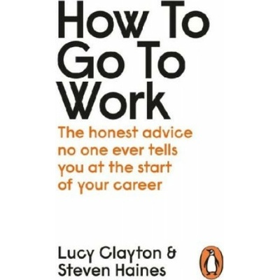 How to Go to Work