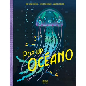 POP-UP OCEANO | ANNE JANKELIOWITCH (TEXTO), OLIVIER CHA (2023)