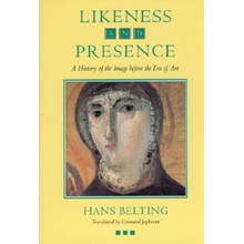 Likeness and Presence - H. Belting A History of th