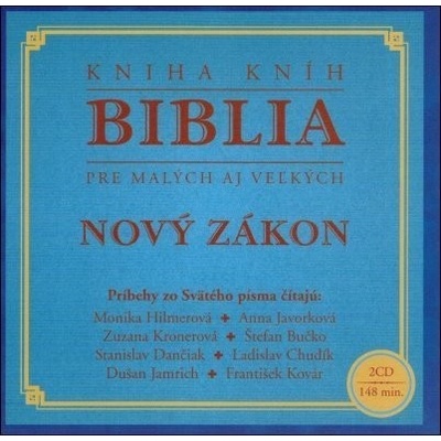 Biblia pre malých aj veľkých: Nový zákon 2 CD