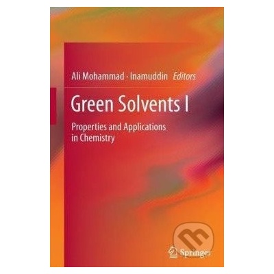 Green Solvents I - Ali Mohammad