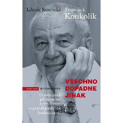 Všechno dopadne jinak