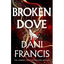 Broken Dove Dani Francis