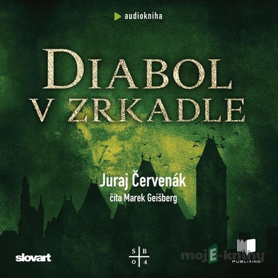 Diabol v zrkadle - Juraj Červenák