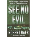 See No Evil - Robert Baer