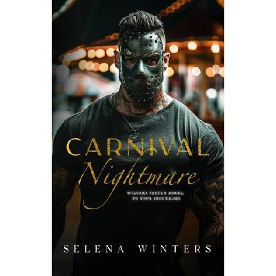 Independently published Carnival Nightmare | Selena Winters