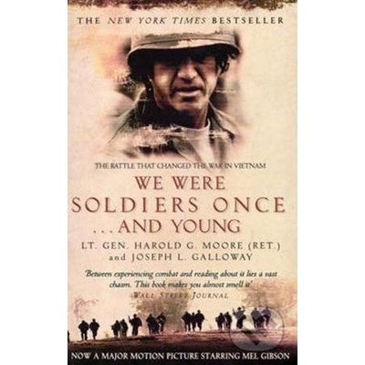 We Were Soldiers Once...and - J. Galloway, H. Moore