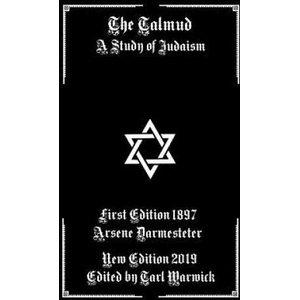 The Talmud: A Story of Judaism | Tarl Warwick, Arsene Darmesteter (ISBN: 9781795046329)