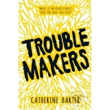 Troublemakers Barter Catherine