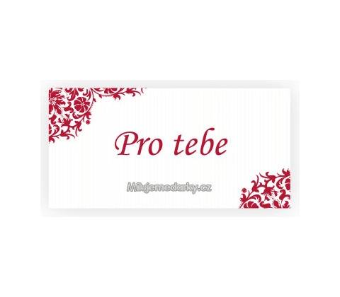 komplimentka k dárku: Pro tebe