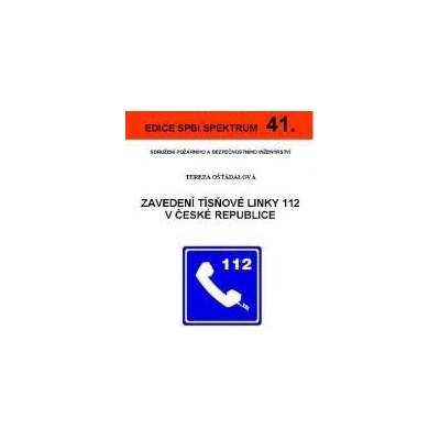 Zavedení tísňové linky 112 v České Republice 41 - Osťádalová Tereza