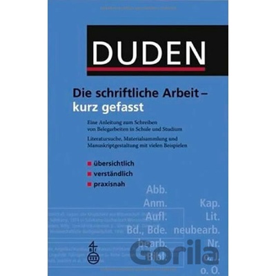 Duden - Die Schriftliche Arbeit - Kurz Gefasst (4. Auflage) - Bibliographisches Institut