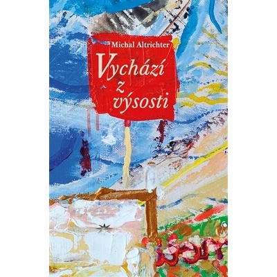Vychází z výsosti