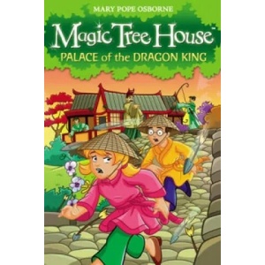 Magic Tree House 14: Palace of the Dragon King | Mary Osborne (2009)