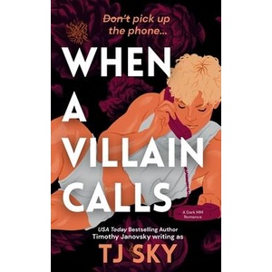 When a Villain Calls | Timothy Janovsky (ISBN: 9798218742898)