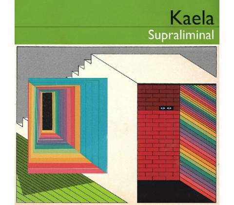 Kaela - Supraliminal LP