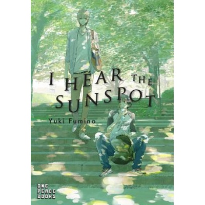 One Peace Books I Hear The Sunspot | Yuki Fumino