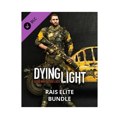 Dying Light Rais Elite Bundle
