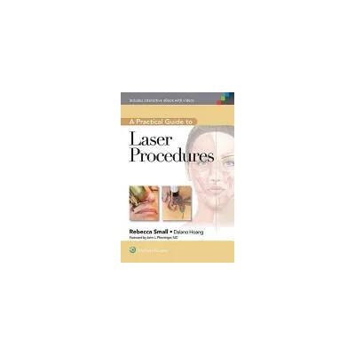 Practical Guide to Laser Procedures | Rebecca Small
