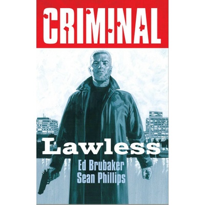 Criminal Volume 2: Lawless
