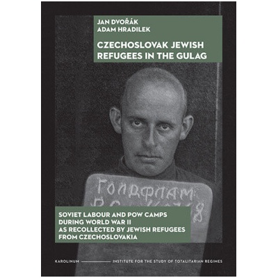 Czechoslovak Jewish Refugees in the Gulag