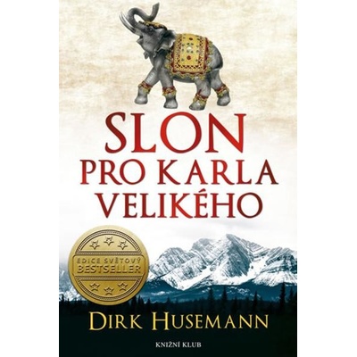 Slon pro Karla Velikého - Husemann Dirk