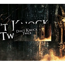 Don't Knock Twice