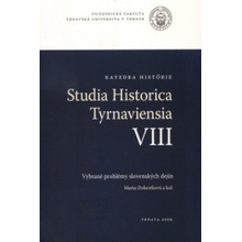 Studia historica Tyrnaviensia VIII - Marta Dobrotková