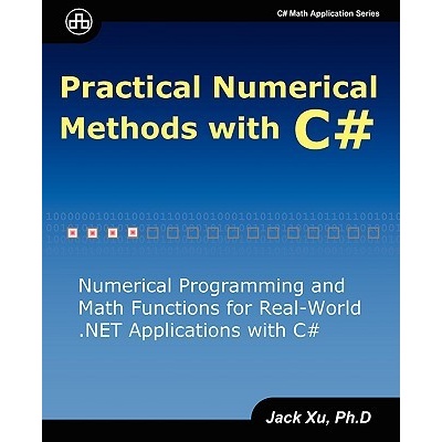 Practical Numerical Methods with C# Xu JackPaperback