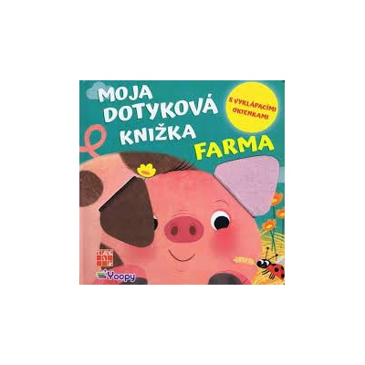 Moja dotyková knižka : Farma