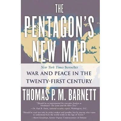 The Pentagon's New Map | Thomas P. M. Barnett