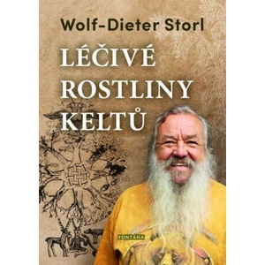 Léčivé rostliny Keltů | Wolf-Dieter Storl (2020)