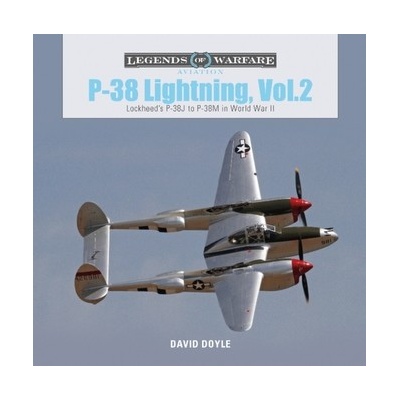 P-38 Lightning Vol. 2: Lockheeds P-38J to P-38M in World War II